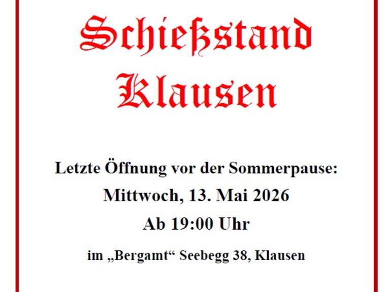 Letzte Öffnung Schießstand "Bergamt" vor der Sommerpause