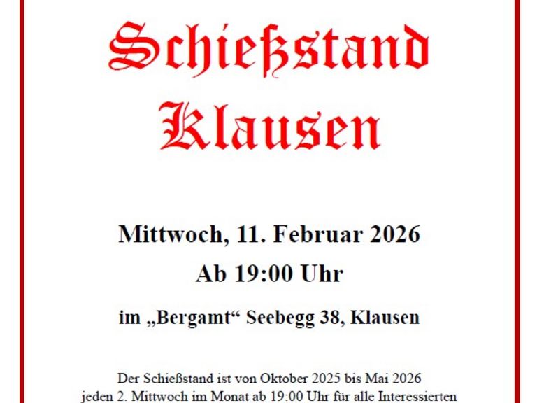 Öffnung Schießstand Klausen