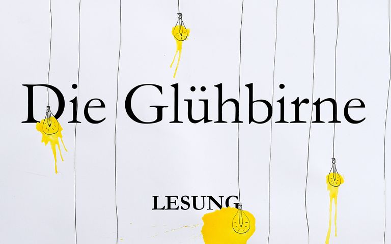 Die Glühbirne - Lesung