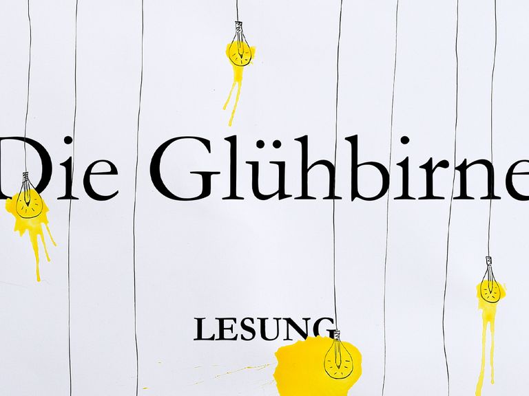 Die Glühbirne - Lesung