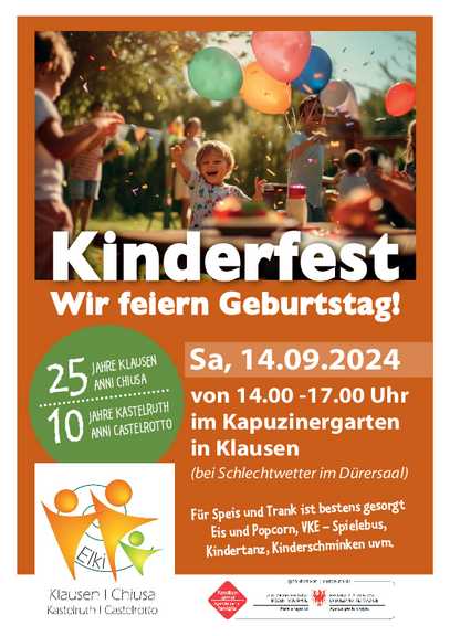 Kinderfest- Wir feiern 25 Jahre Elki Klausen und 10 Jahre Elki Kastelruth