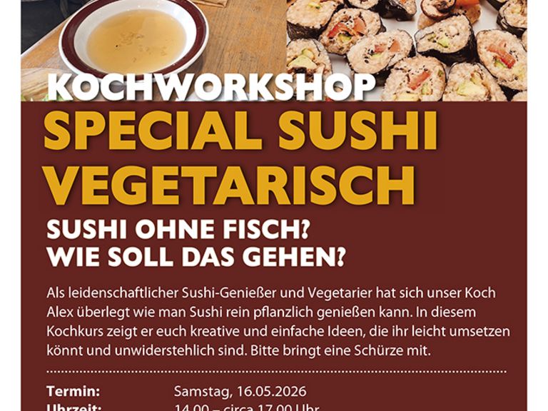 Kochworkshop:  "Special Sushi – vegetarisch“