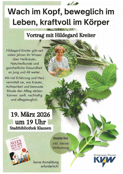 Wach im Kopf, beweglich im Leben, kraftvoll im Körper mit Hildegard Kreiter